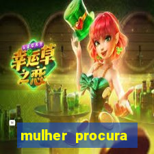 mulher procura homem bahia